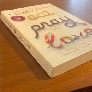 Eat Pray Love by Elizabeth Gilbert paperback book